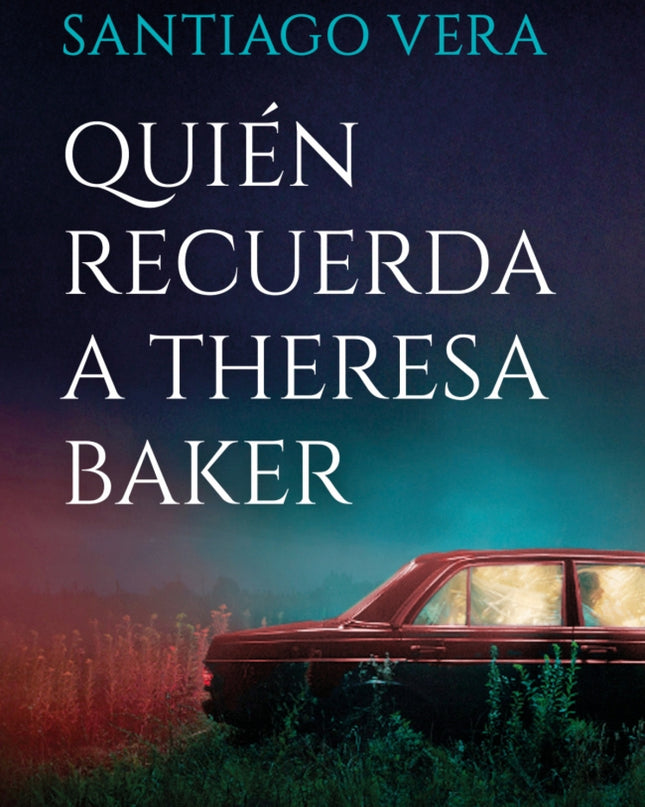 Quién Recuerda A Theresa Baker