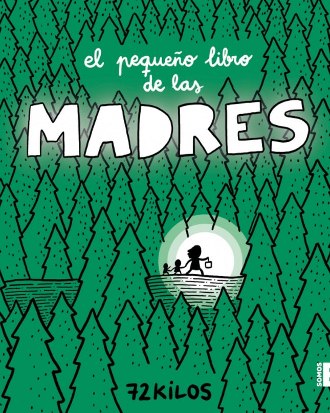 El Pequeño Libro De Las Madres