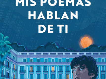 Todos Mis Poemas Hablan De Ti
