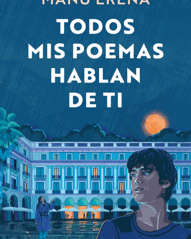 Todos Mis Poemas Hablan De Ti