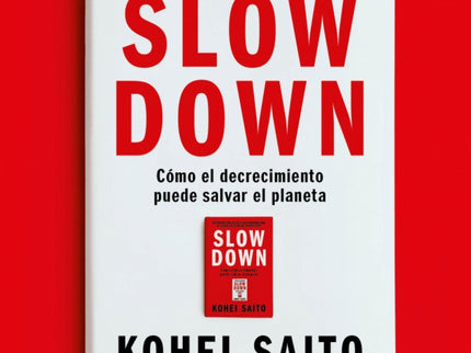 Slow Down