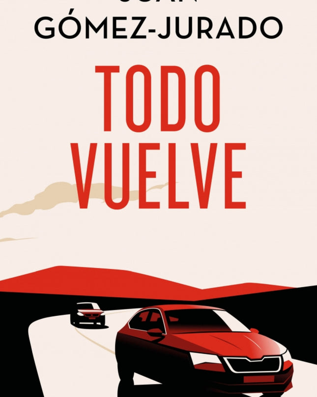 Todo Vuelve (edición Especial Limitada) (todo Arde 2)