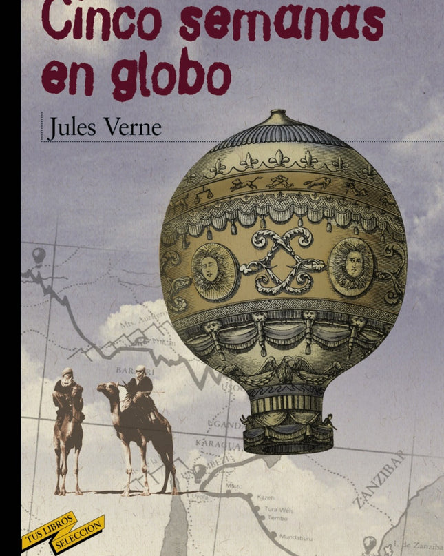 Cinco Semanas En Globo