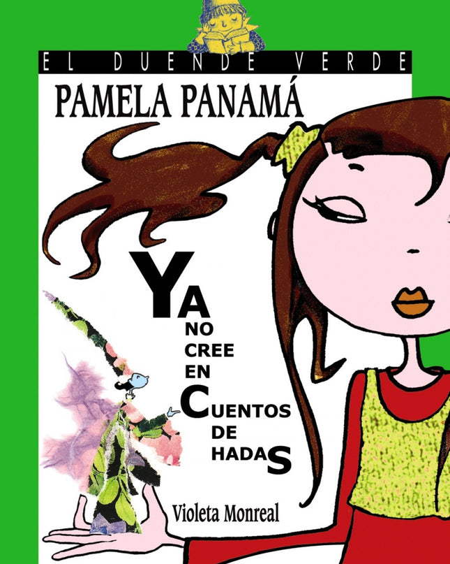 130. Pamela Panamá Ya No Cree En Cuentos De Hadas