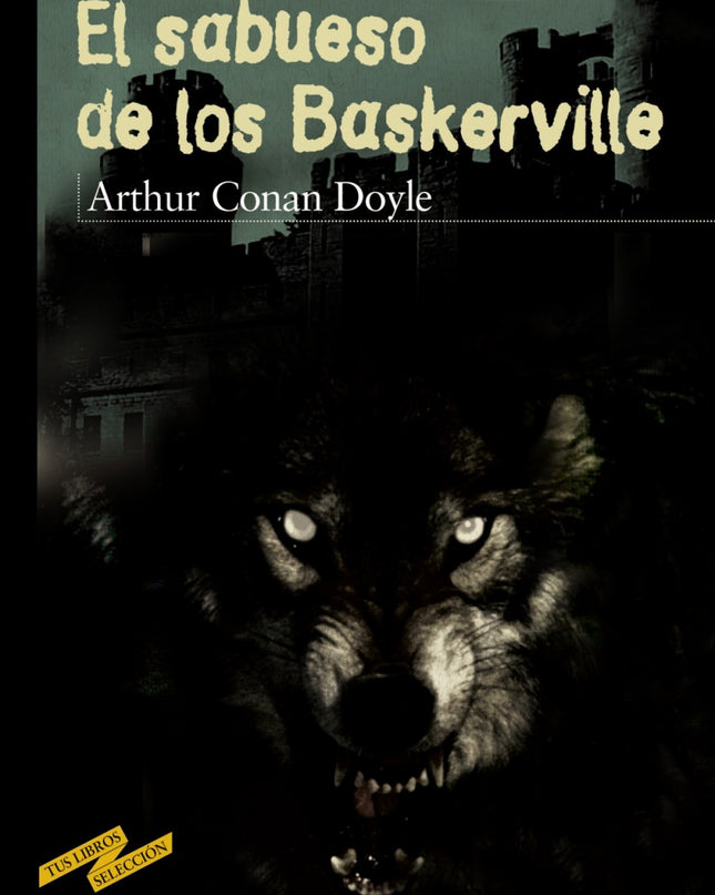 El Sabueso De Los Baskerville