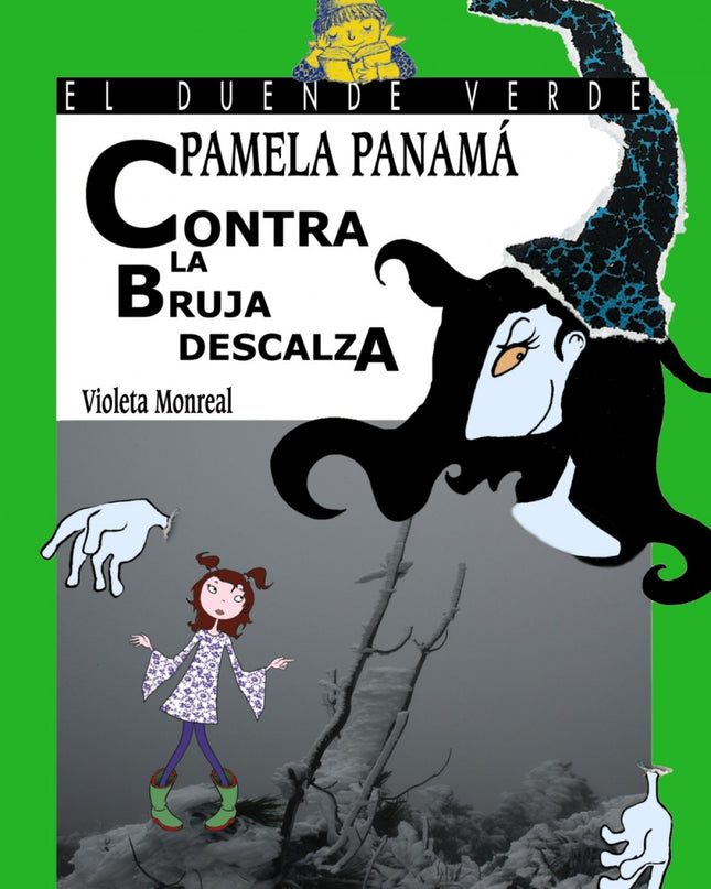 147. Pamela Panamá Contra La Bruja Descalza