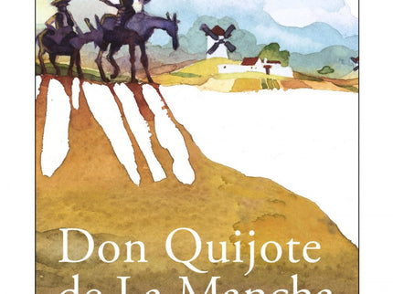 Don Quijote De La Mancha