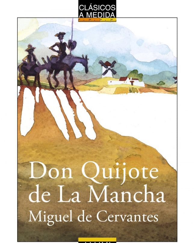 Don Quijote De La Mancha