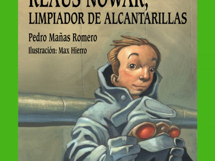160. Klaus Nowak, Limpiador De Alcantarillas