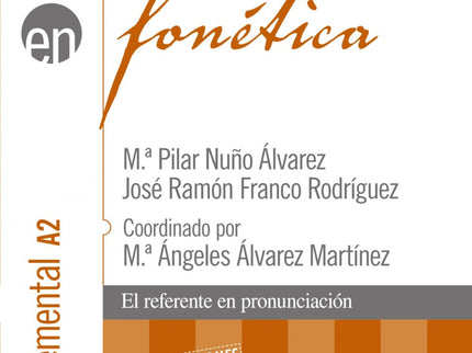 Fonetica: Nivel Elemental A2