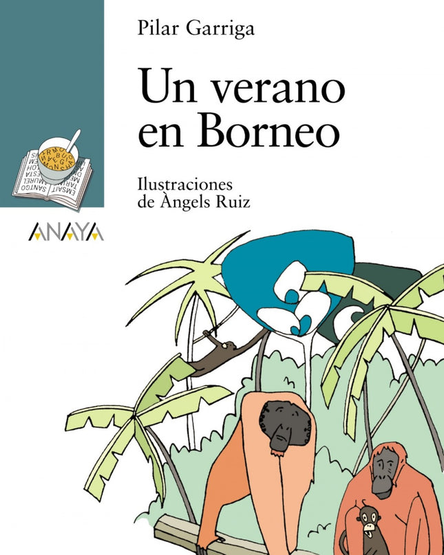 Un Verano En Borneo