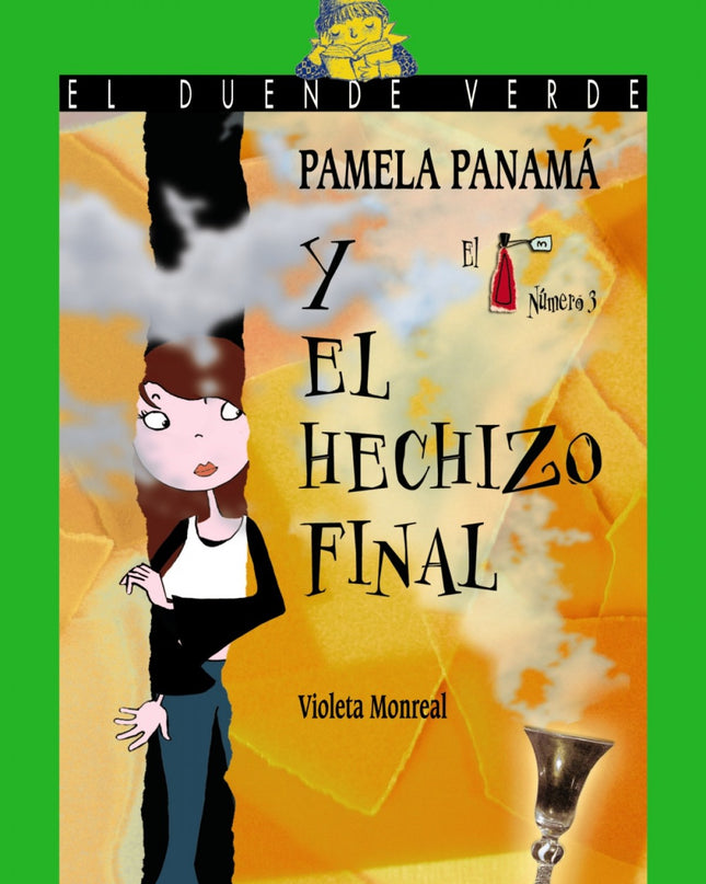 162. Pamela Panamá Y El Hechizo Final