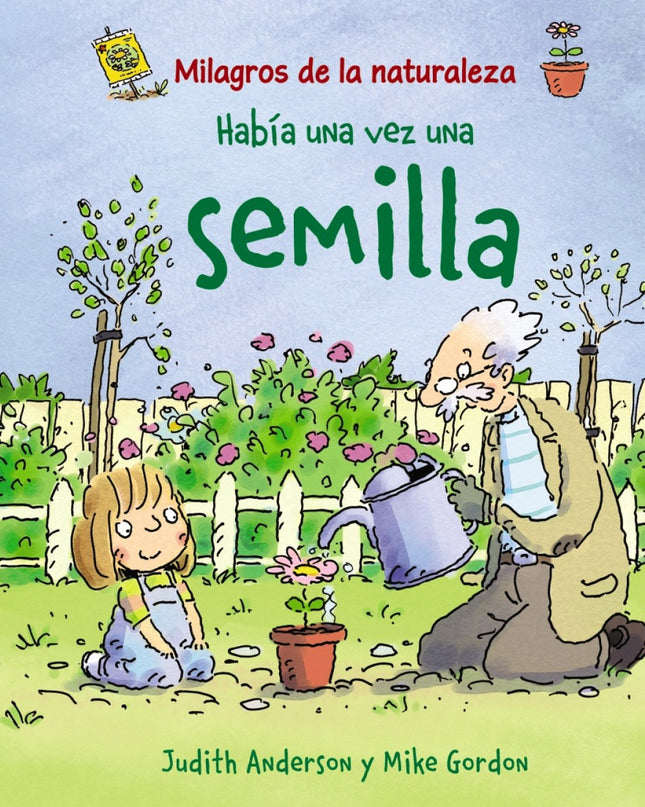 Había Una Vez Una Semilla