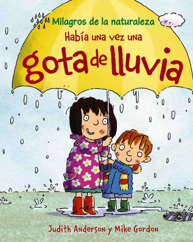 Había Una Vez Una Gota De Lluvia