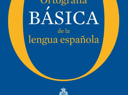 Ortografía Básica De La Lengua Española