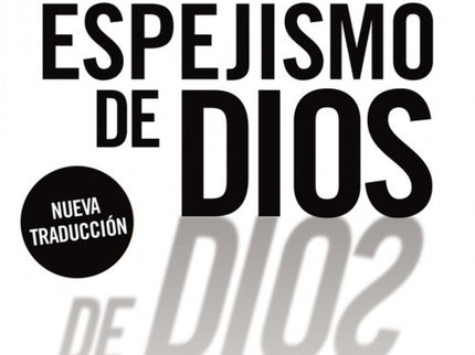 El Espejismo De Dios