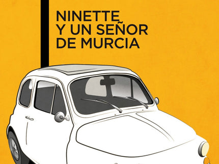 Melocotón En Almíbar / Ninette Y Un Señor De Murcia
