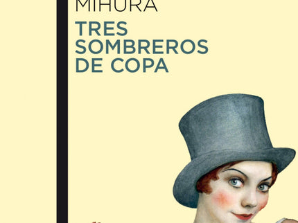 Tres Sombreros De Copa