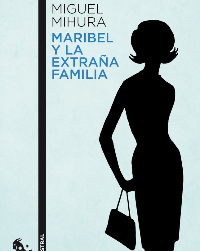 Maribel Y La Extraña Familia