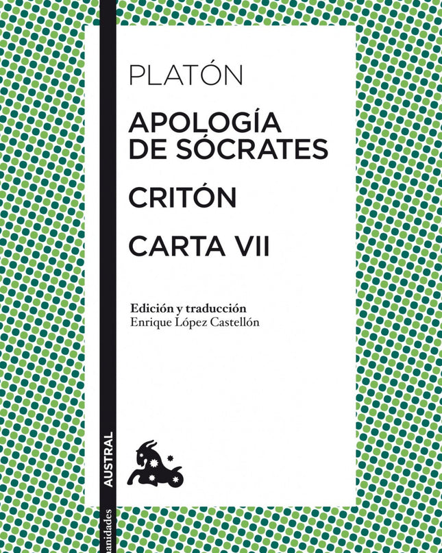 Apología De Sócrates / Critón / Carta Vii