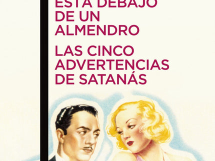 Eloísa Está Debajo De Un Almendro / Las Cinco Advertencias De Satanás