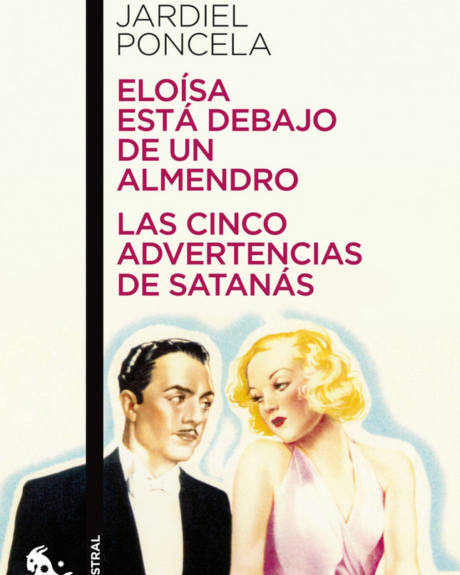Eloísa Está Debajo De Un Almendro / Las Cinco Advertencias De Satanás