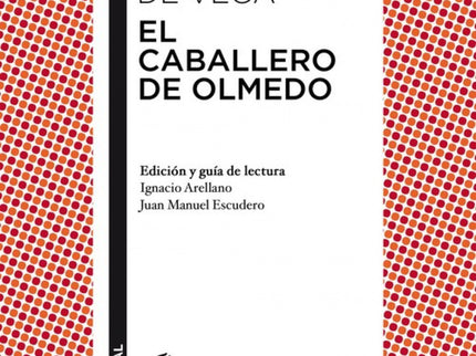 El Caballero De Olmedo