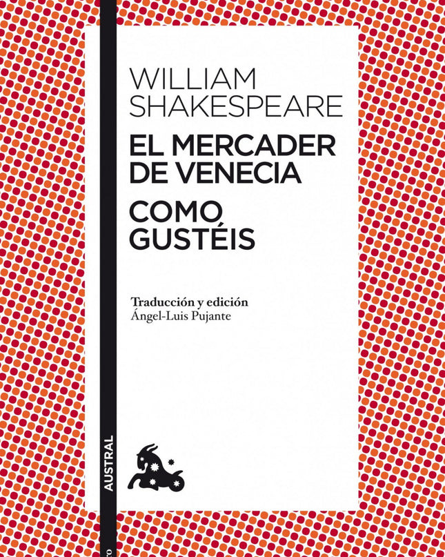 El Mercader De Venecia / Como Gustéis