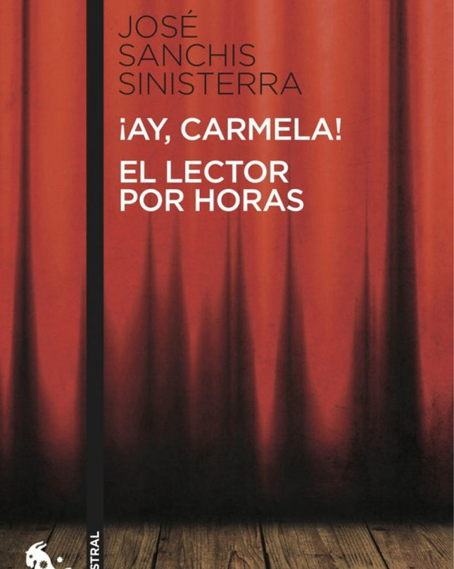 íay, Carmela! / El Lector Por Horas