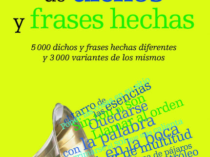 Diccionario De Dichos Y Frases Hechas