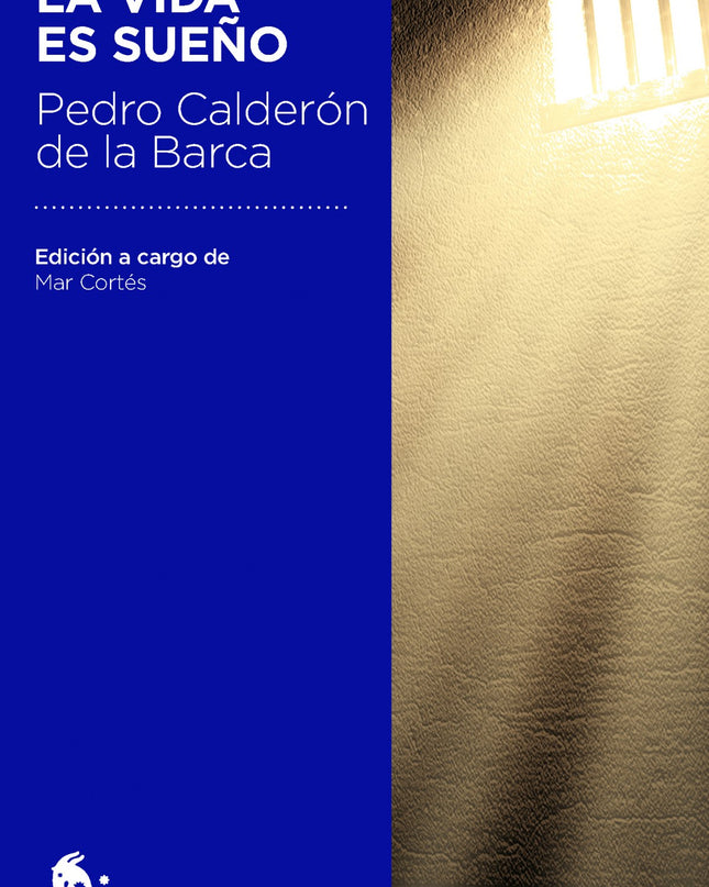 La Vida Es Sueño