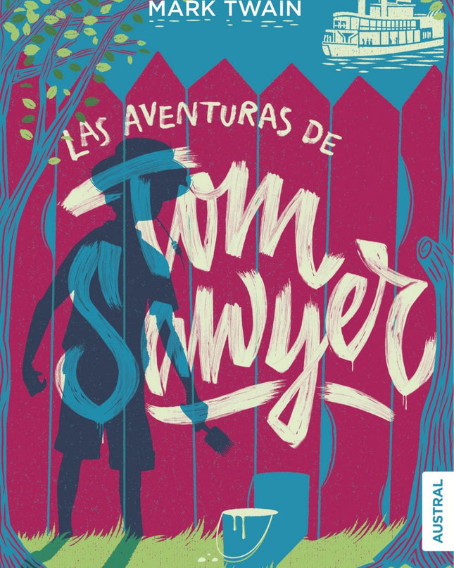 Las Aventuras De Tom Sawyer