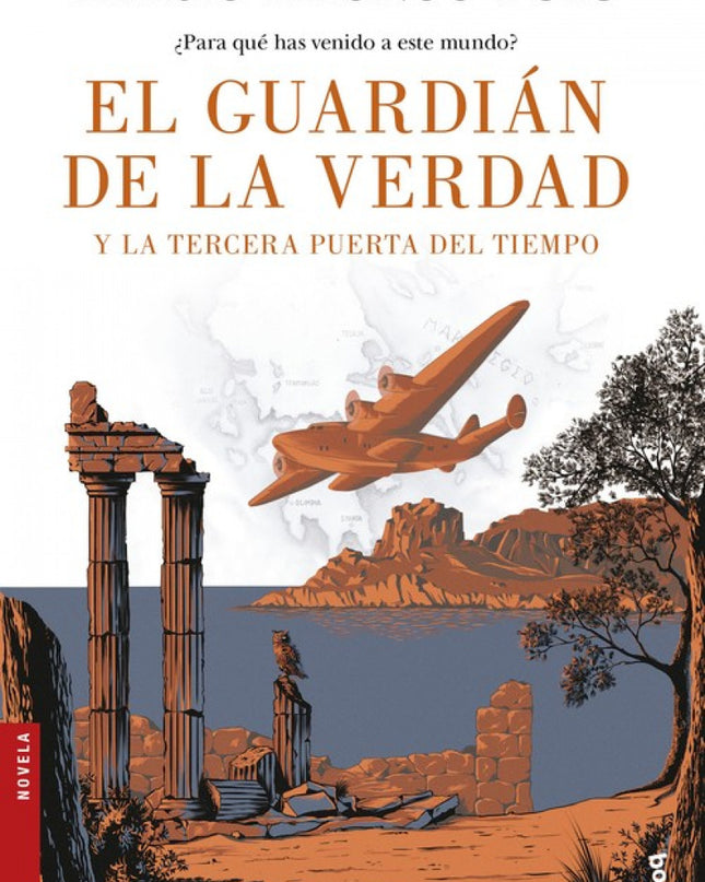 El Guardian De La Verdad Y La Tercera Puerta Del Tiempo