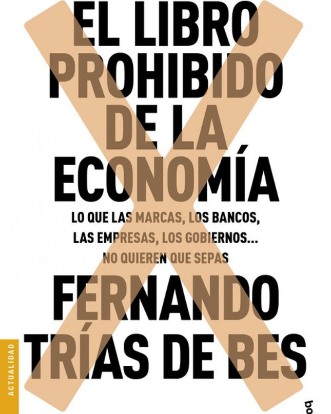 El Libro Prohibido De La Economia