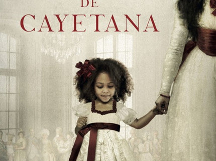 La Hija De Cayetana