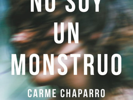 No Soy Un Monstruo