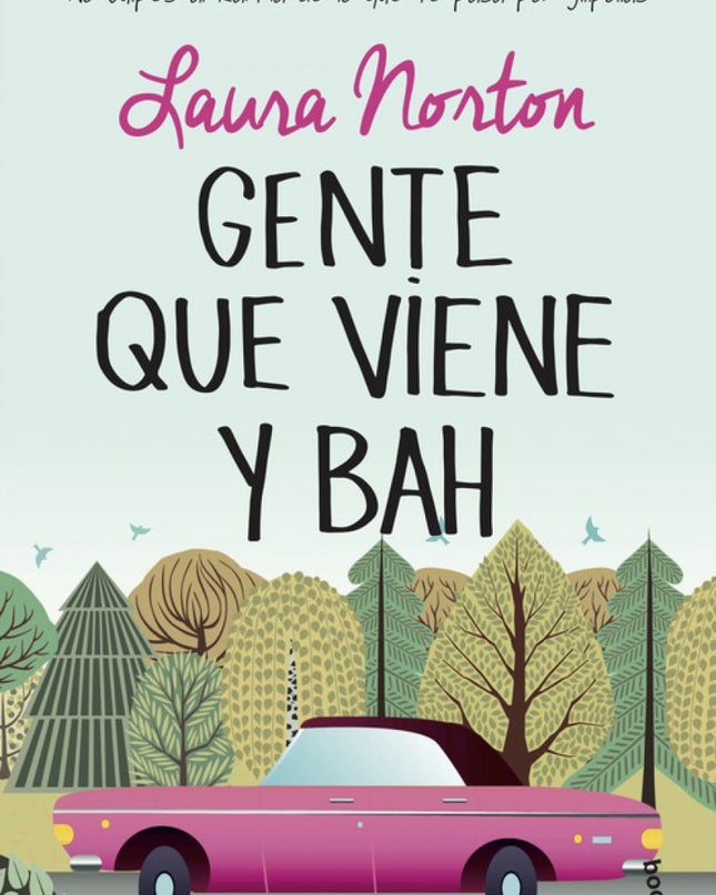 Gente Que Viene Y Bah