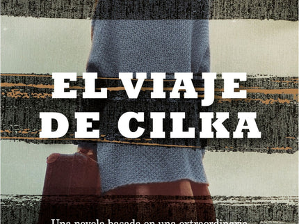 El Viaje De Cilka