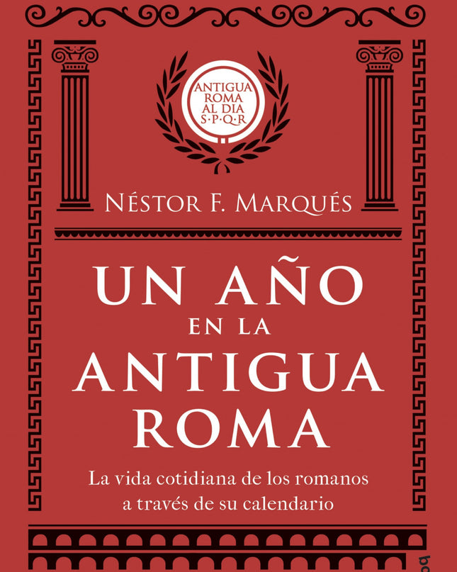 Un Año En La Antigua Roma