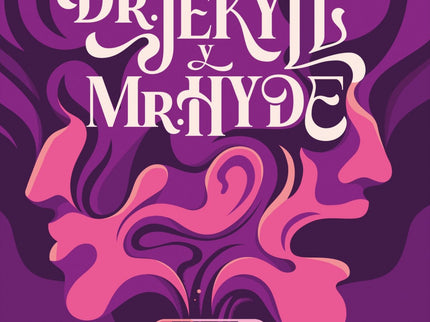 El Extraño Caso Del Dr. Jekyll Y Mr. Hyde