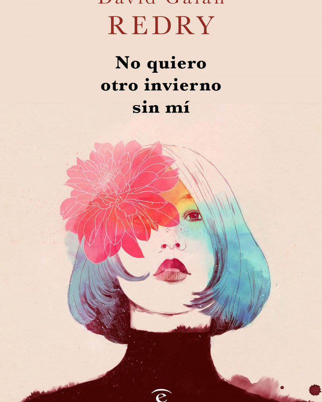 No Quiero Otro Invierno Sin Mí