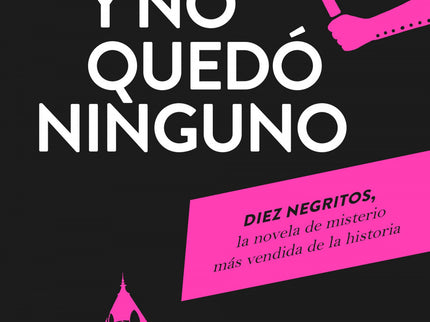 Y No Quedo Ninguno