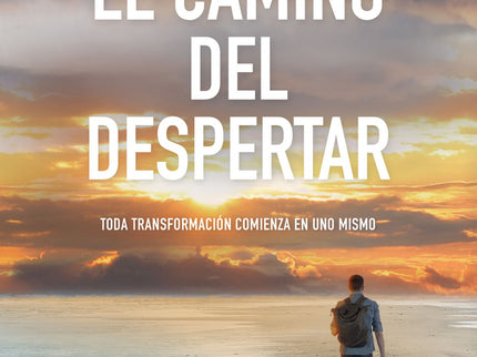 El Camino Del Despertar