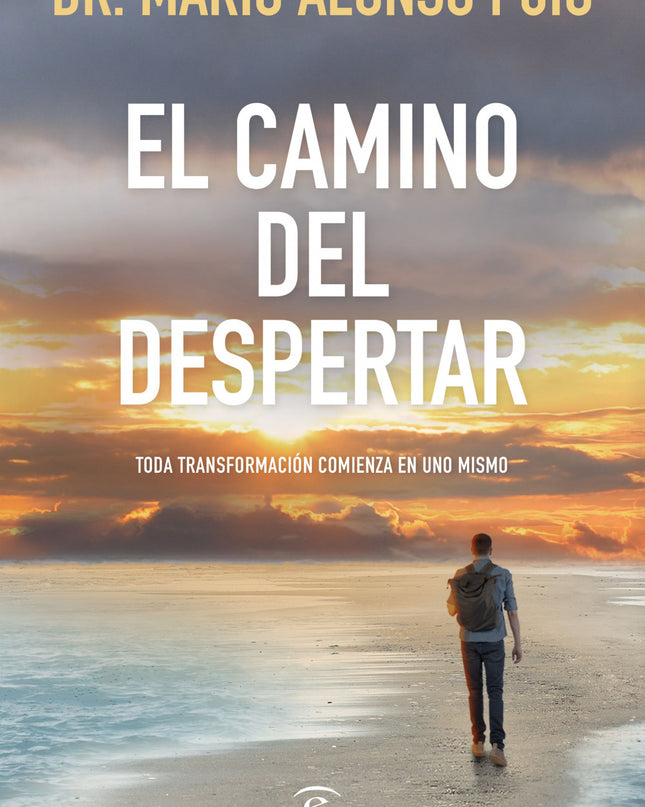 El Camino Del Despertar