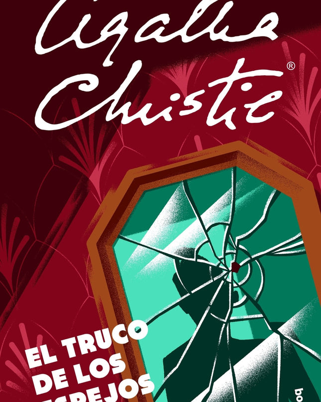 El Truco De Los Espejos