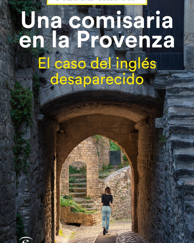 Una Comisaria En La Provenza. El Caso Del Inglés Desaparecido