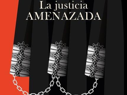 La Justicia Amenazada