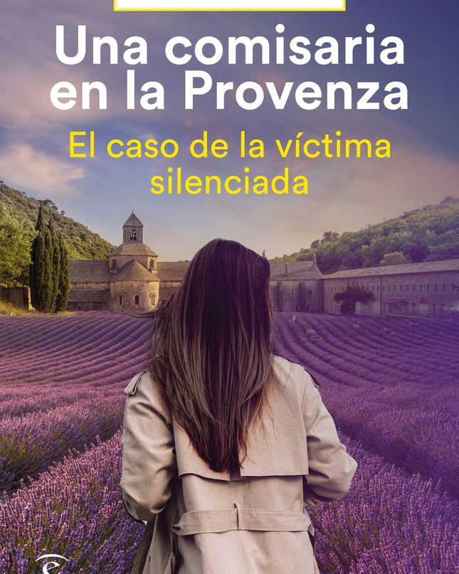 Una Comisaria En La Provenza. El Caso De La Víctima Silenciada