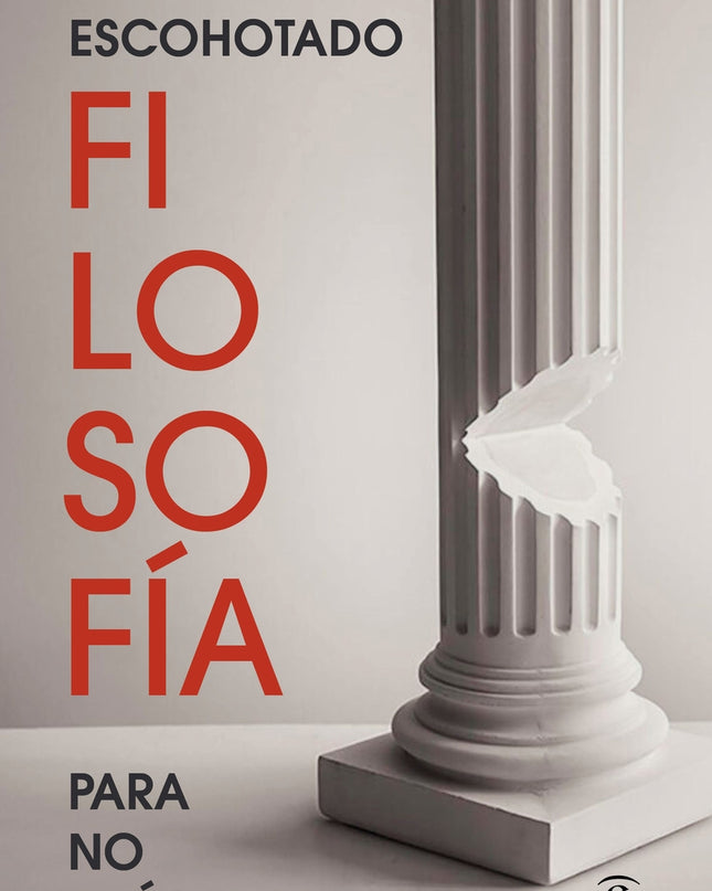 Filosofía Para No Filósofos