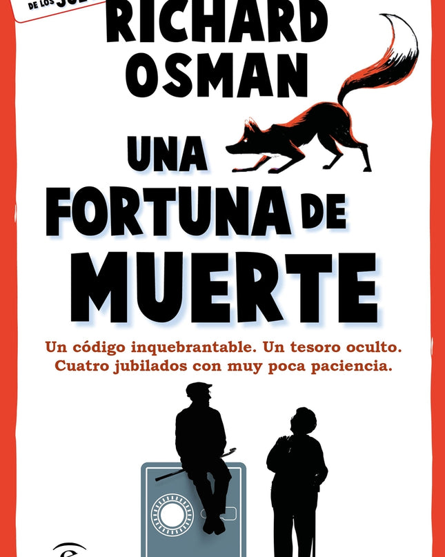 Una Fortuna De Muerte